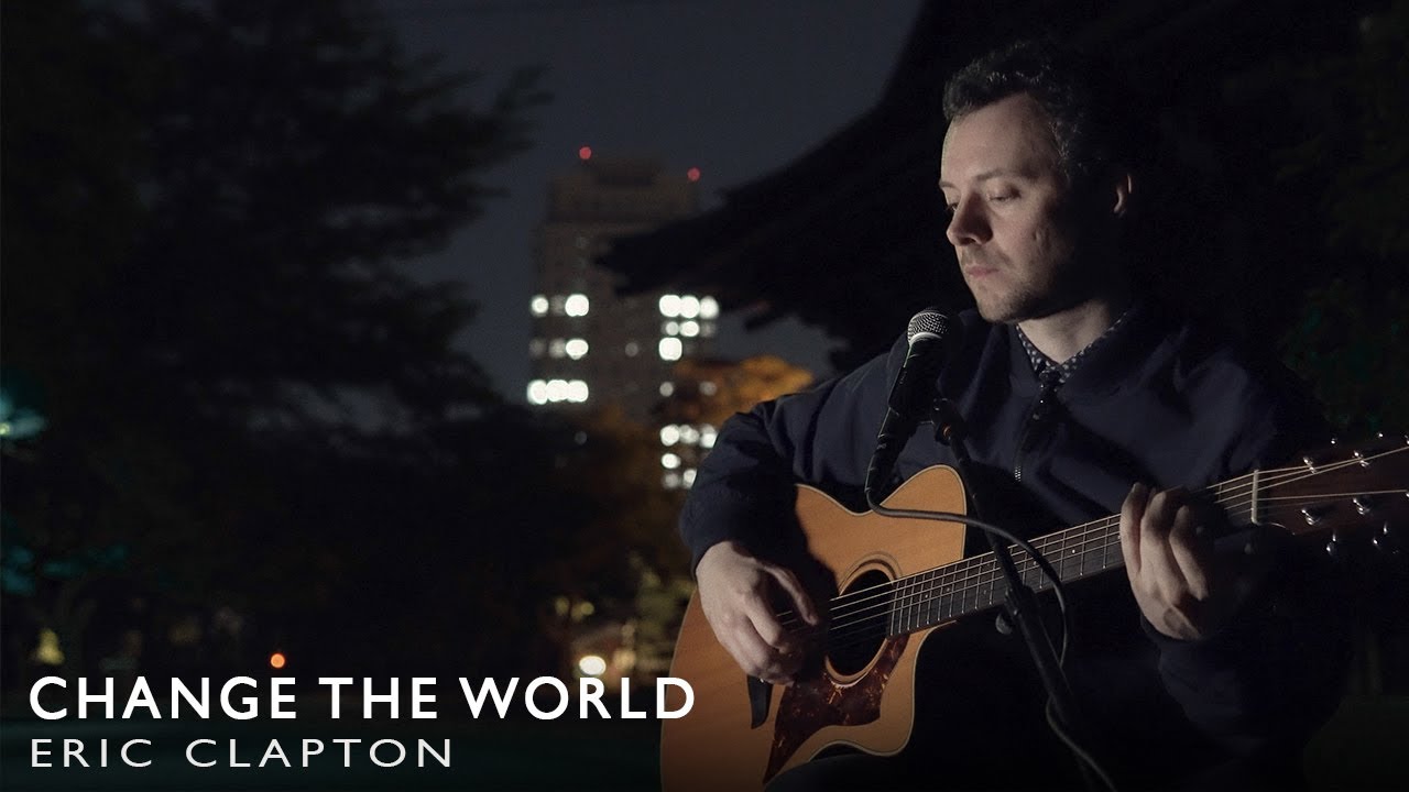 Eric Clapton - Change The World Cover - YouTube