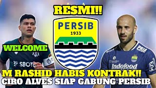Berita Persib Bandung Terbaru Hari Ini - Resmi!! Rashid Habis Kontrak📝 Ciro Alves Siap Gabung Persib