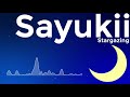 【ORIGINAL】Sayukii - Stargazing