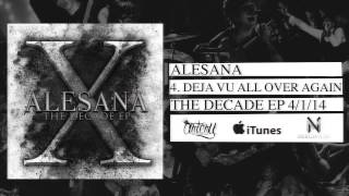 Alesana - Deja Vu All Over Again (Track Video)