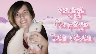 💫 ASMR Français 💫 Je t'emmène au pays des rêves profonds 💤 relaxation et endormissement garantie 😱❤️