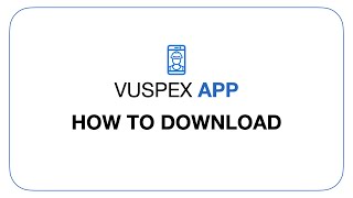 VuSpex APP - How To Download - iOS
