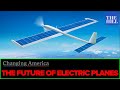 How Electric Planes Could Soon Rule The Skies