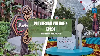 Disney World Vlog 1| Polynesian Village, EPCOT, Food & Wine, and our FIRST time on Cosmic Rewind!