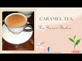 Caramel Tea | quick and easy Chai recipe | by the flavor studio