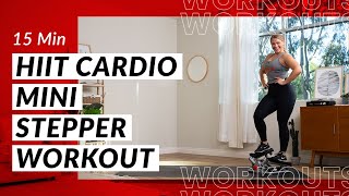 15-Min HIIT Cardio Mini Stepper Workout