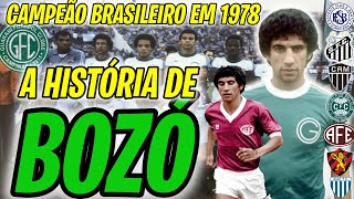 A HISTÓRIA DE "BOZÓ" PONTA  CAMPEÃO BRASILEIRO DE 1978 PELO GUARANI, ATUOU NO SÃO BENTO E SPORT-PE.