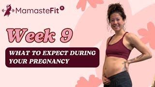 Week 9: What to Expect During Your Pregnancy + Gina's Pregnancy Journey!