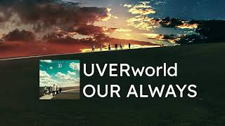 UVERworld『OUR ALWAYS』[English Subtitles]