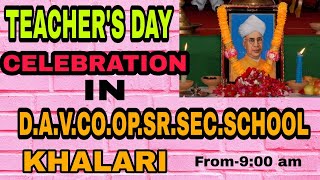 TEACHER'S DAY CELEBRATION IN DAV KHALARI || CELEBRATION 5TH SEP 2021 IN DAV KHALARI