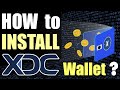 2022 XDC Wallet Installation Tutorial: Xinfin Network's ISO20022 Features