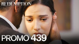 Esaret 439. Bölüm Fragmanı | Redemption Episode 439 Promo