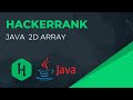 HackerRank JAVA | Java 2D Array