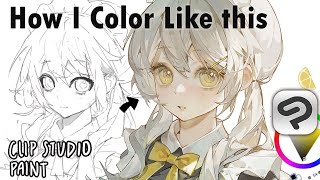 How I Color Like This  【Clip Studio Paint Tutorial】