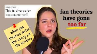Fan Theories Are Ruining Storytelling