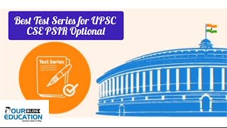 Best Test Series for UPSC CSE PSIR optional