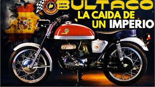 BULTACO From the Peak of SUCCESS to the Shadow of OBLIVION!