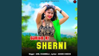 Gurjar Ki Sherni