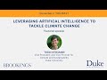 Leveraging artificial intelligence to tackle climate change