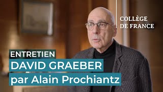 Alain Prochiantz présente David Graeber