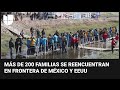 Abrazos, no muros, el evento que permitió el reencuentro de familias en la frontera de México y EEUU