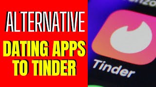 ❤️ ❤️ 7 Alternative Dating Apps To Tinder