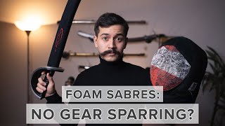 Foam Sabres: SPARRING without Protective Gear? [HEMA]