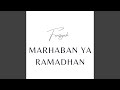 Marhaban Ya Ramadhan