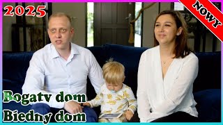 |NOWY| 💸 Bogaty Dom - Biedny Dom  💰Najlepszy serial 🛑2025  Roku  | Sezon 2 - Odcinek 84 |  HD 1080p