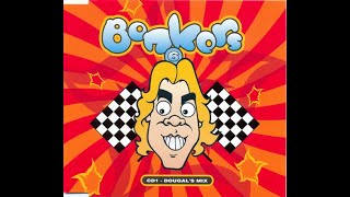 Bonkers 6 CD1 Mixed By Dougal