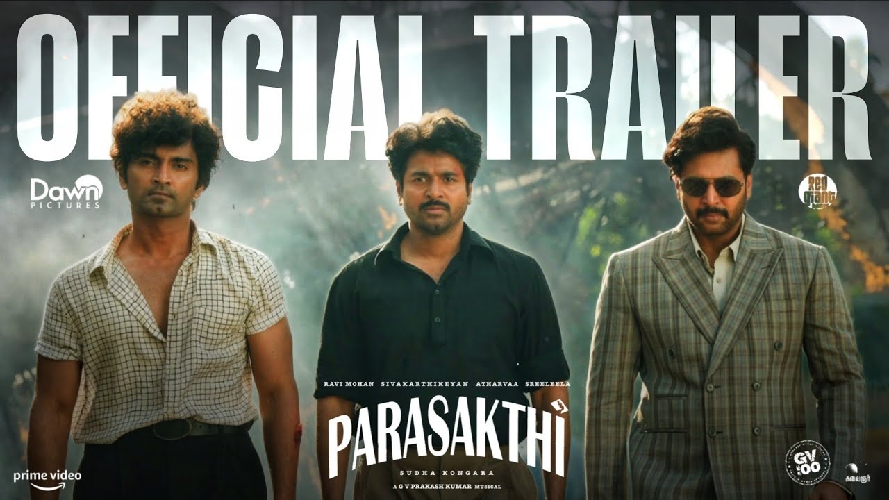 Parasakthi Official Trailer Sivakarthikeyan Ravimohan Gv