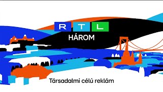 RTL Három állomásazonosító, társadalmi célú reklám ident