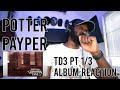 Potter Payper - Training day 3 Pt 1/3 Tracks 1-9 [Album Reaction] | LeeToTheVI