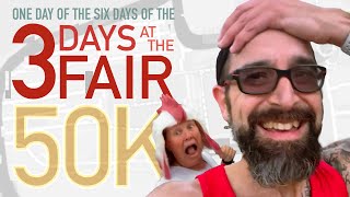 2024 3 Days at the Fair 50K