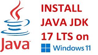 How to install Java JDK 17 on Windows 11 | Set JAVA_HOME Path | Oracle Java JDK 17 | Java JDK 17 LTS