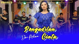 PENGADILAN CINTA - DWI RAHMA Ft PAHALLA MUSIC