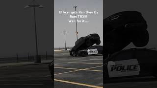 BRUTAL Ram TRX HIT Police Officer!! #trx #ram #srt #srt8 #trackhawk #dodge #1000