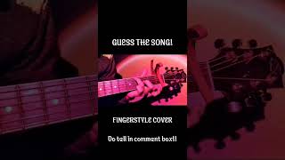 Guess the song| Fingerstyle guitar cover| Play With Strings #shorts #short #guitar #comment