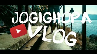 JOGIGHOPA  | V L O G #2