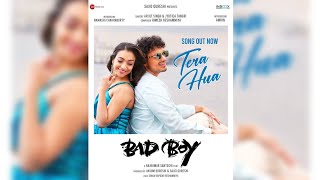 Tera Hua (Full Song) | Bad Boy | Arijit Singh | Jyotica Tangri | Himesh Reshammiya