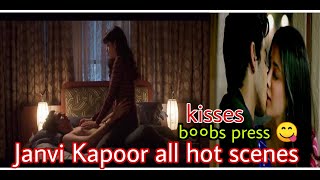 Janvi Kapoor latest hot scenes। Janhvi Kapoor all hot scenes। Jahnvi Kapoor kissing scene। B**bs