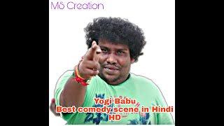 New South indian comedian superstar YOGI BABU BEST COMEDY SCENE IN HD HINDI