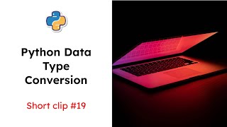 Python Type Conversion (#19)
