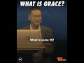 What is Grace? - Peter Tan-Chi - Truth Matters Snippets