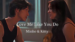 Kitty \u0026 Minho - Love Me Like You Do