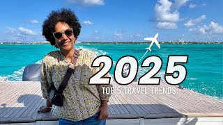 2025's BIGGEST Tourism Trends You Should Know About #traveltrends