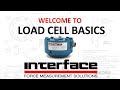 Interface Presents Load Cell Basics