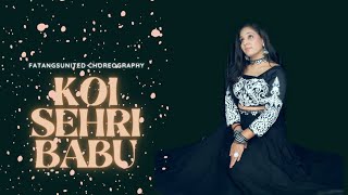 Koi Sehri Babu Dil Lehri Babu | Dance Cover | Divya Agarwal Shruti Rane |  Saregama Music