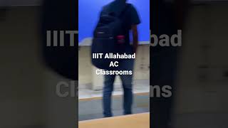 IIIT ALLAHABAD AC CLASSROOM#viral #shorts #iiita#ssvlogs#status #satisfying#bestiiit#iiitaplacement