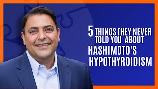 5 Things They Never Told You About Hashimoto's Hypothyroidism